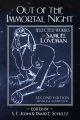 Out of the Immortal Night: Selected Works of Samuel Loveman [REVISED & AUGMENTED]