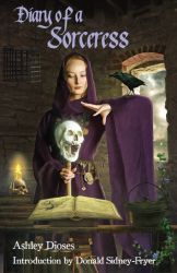 Diary of a Sorceress by Ashley Dioses