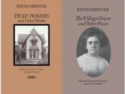 Dead Houses AND The Village Green by Edith Miniter